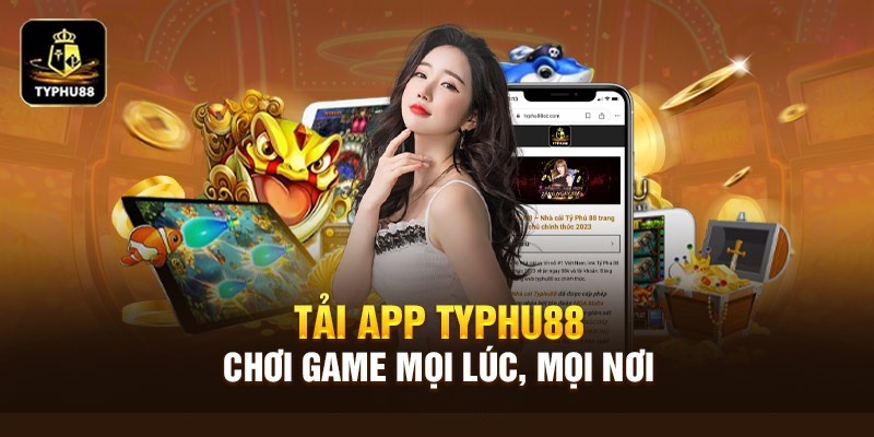 tải app và đăng ký Typhu88